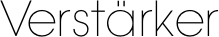 Verstärker